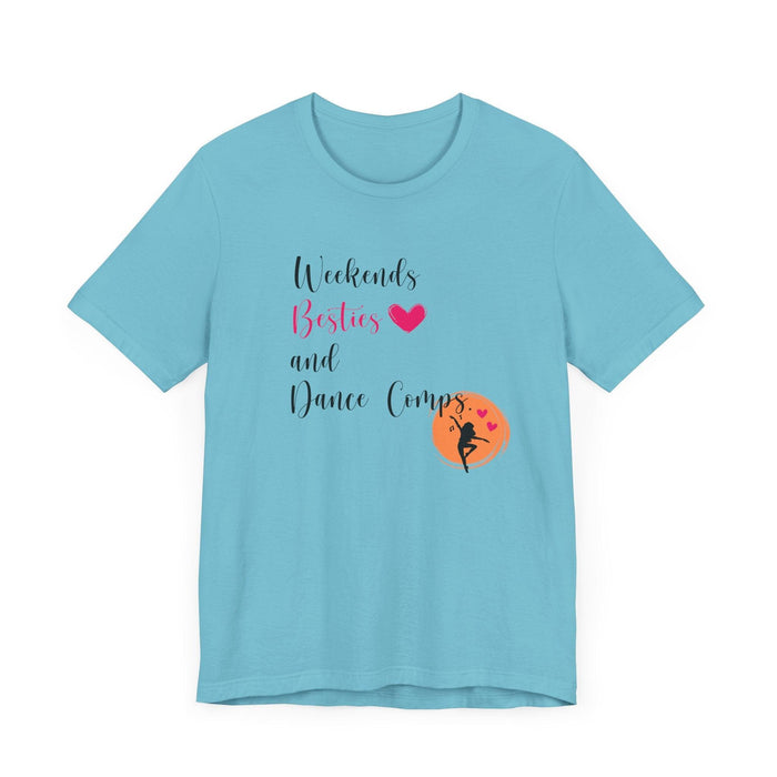 Weekends, Besties, & Dance Comps Unisex Jersey Tee - π―ββοΈπ Dance Friends Make the Best Friends! ππ―ββοΈ - Whippie's