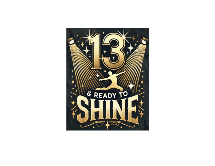 13 & Ready to Shine - Celebrate in Style! ✨ - Leaping Dancer - Unisex T-Shirt - Whippie's