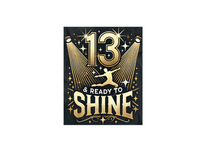 13 & Ready to Shine - Celebrate in Style! ✨ - Leaping Dancer - Unisex T-Shirt - Whippie's