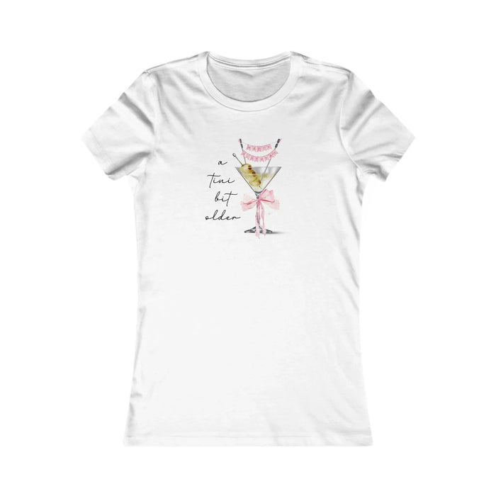 A Tini Bit Older! Happy Birthday Women's Tee