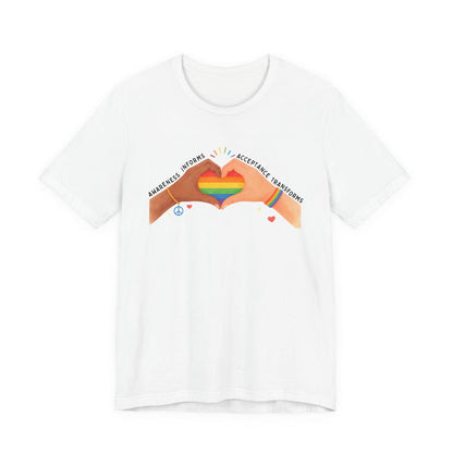Awareness Informs, Acceptance Transforms Unisex Pride Tee