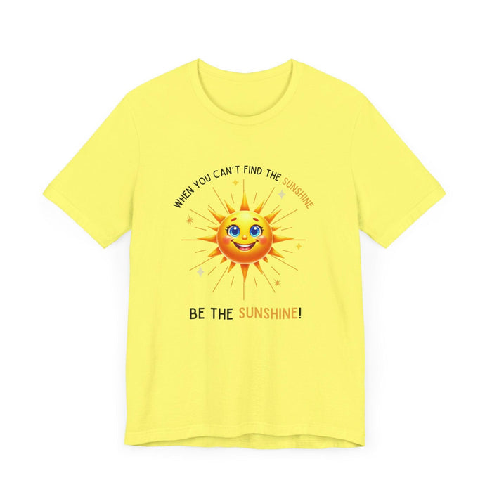 Be the Sunshine - Unisex Jersey Tee - ☀️ Let Your Inner Light Shine! ☀️ - Whippie's