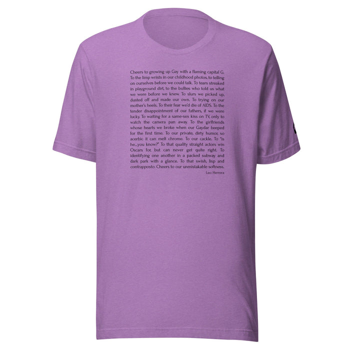 Lilac unisex t-shirt with Cheers to Growing Up Gay prose by Leo Herrera in black text, ghost mannequin front view, Adam's Nest Provincetown