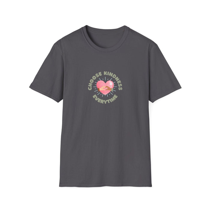 Choose Kindness Everytime - Spread the Love ❤️ - Unisex T-Shirt - Whippie's