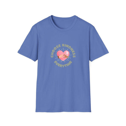 Choose Kindness Everytime - Spread the Love ❤️ - Unisex T-Shirt - Whippie's