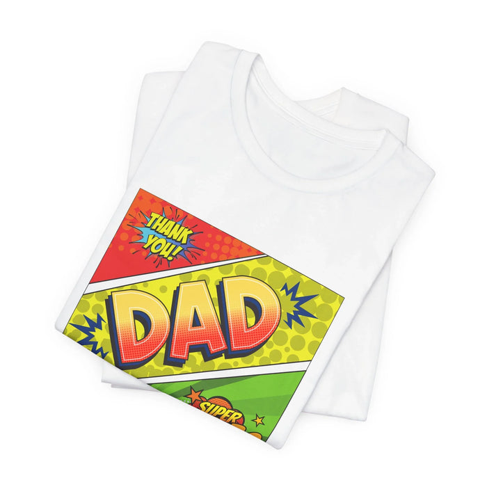 Dad: My Superhero Pop Art T-Shirt - Whippie's