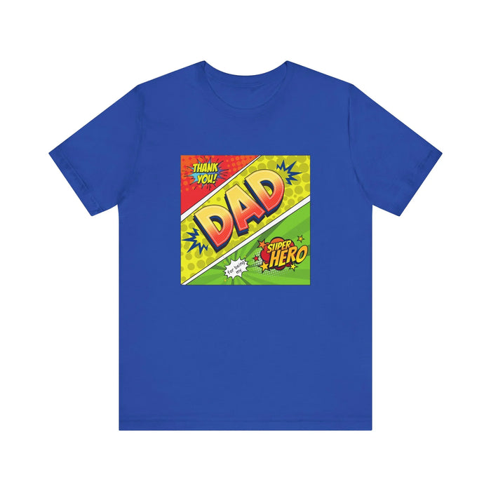 Dad: My Superhero Pop Art T-Shirt - Whippie's