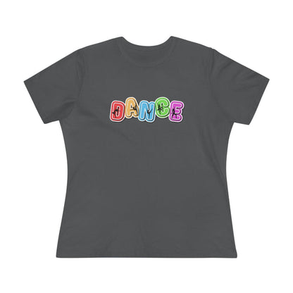 DANCE Women's Tee - Express Yourself! 🕺💃 - Whippie's