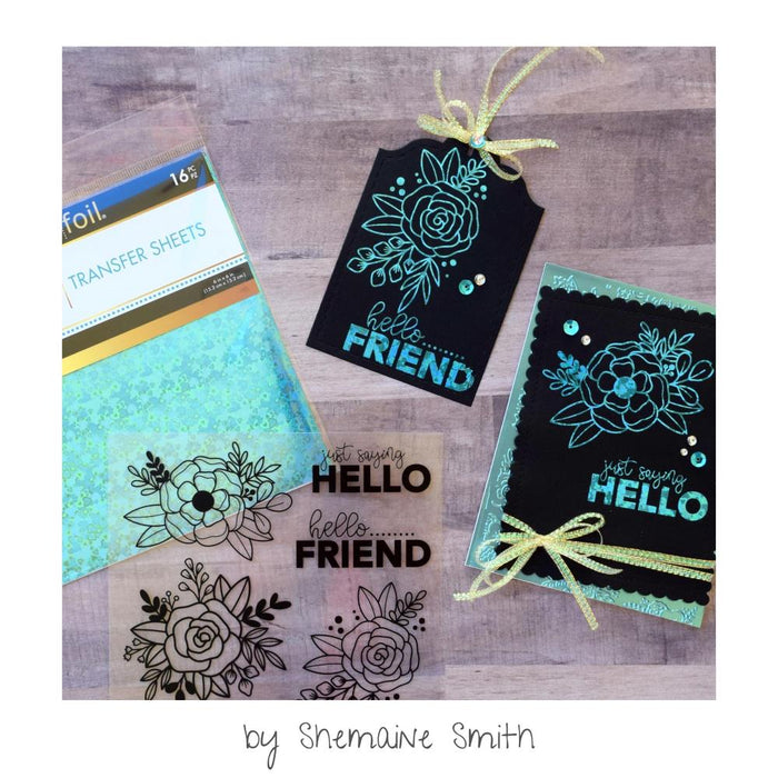 Gina K. Designs - Deco Foil Adhesive Transfer Sheets - Blooming Friendship. Make your mark with Deco Foil Adhesive Transfers designs and coordinating words in the signature Unity style. Available at Embellish Away located in Bowmanville Ontario Canada. Example by Shemaine Smith.