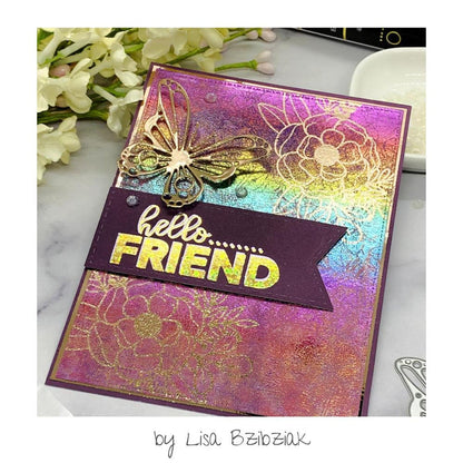 Gina K. Designs - Deco Foil Adhesive Transfer Sheets - Blooming Friendship. Make your mark with Deco Foil Adhesive Transfers designs and coordinating words in the signature Unity style. Available at Embellish Away located in Bowmanville Ontario Canada. Example by Lisa Bzibziak.