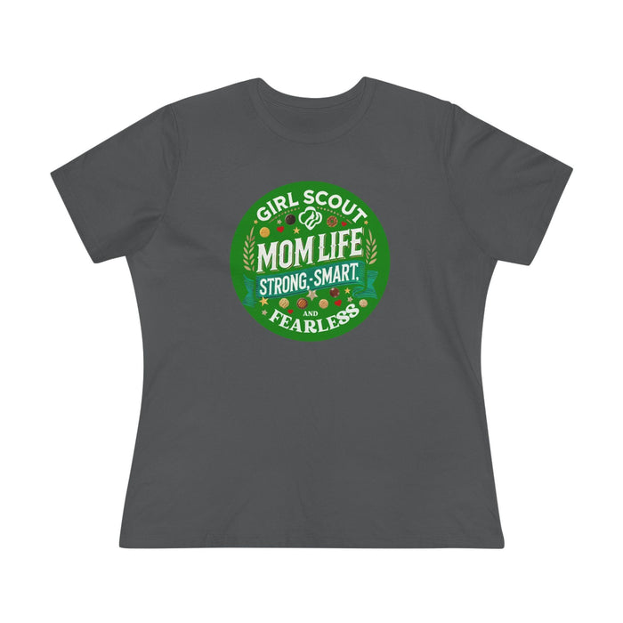 Girl Scout Mom Life - Women's Tee - Strong, Smart & Fearless! - Whippie's