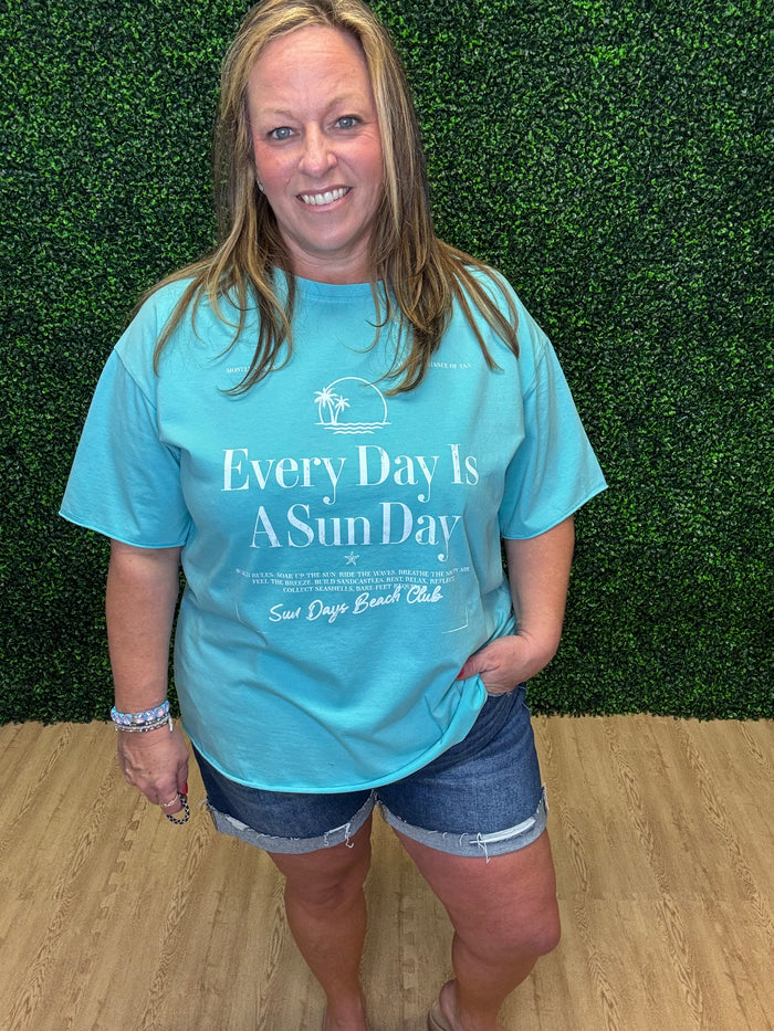 Grace+Emma "Everyday is Sun Day" Tee