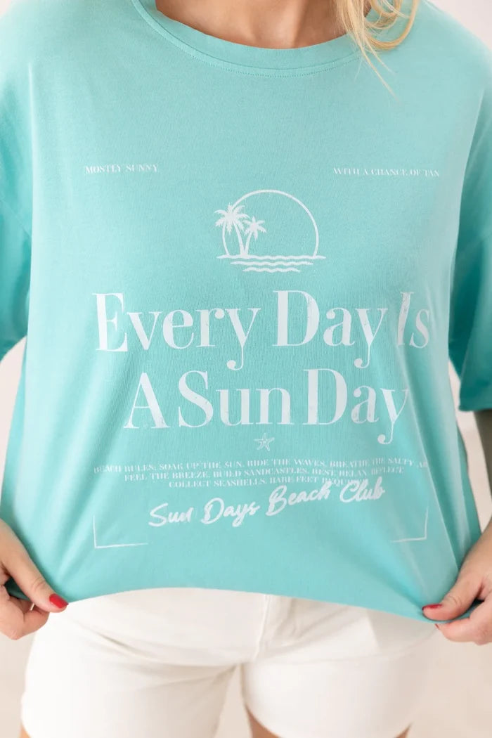 Grace+Emma "Everyday is Sun Day" Tee