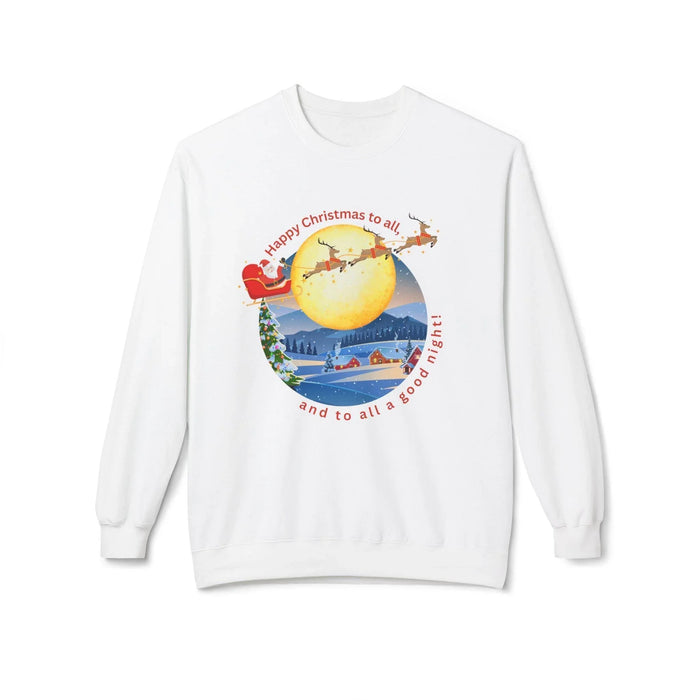 🎅 Happy Christmas to All! 🌕 Unisex Fleece Sweatshirt ✨ Wishing you a magical Christmas Eve! - Whippie's