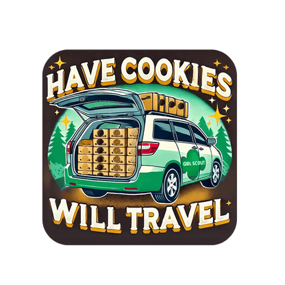 Have Cookies, Will Travel - Unisex Tee - Embrace the Girl Scout Cookie Hustle! - Whippie's