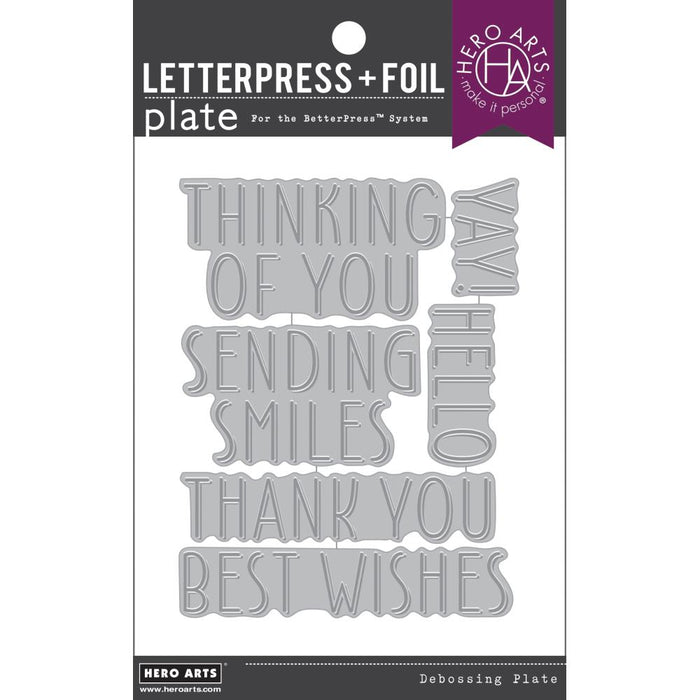 Hero Arts - Letterpress &amp; Foil Plate - Best Wishes. Welcome to our first Letterpress + Foil plate for the Spellbinders BetterPress system! Combine with your favorite foil and the Glimmer system from Spellbinders. Available at Embellish Away located in Bowmanville Ontario Canada.