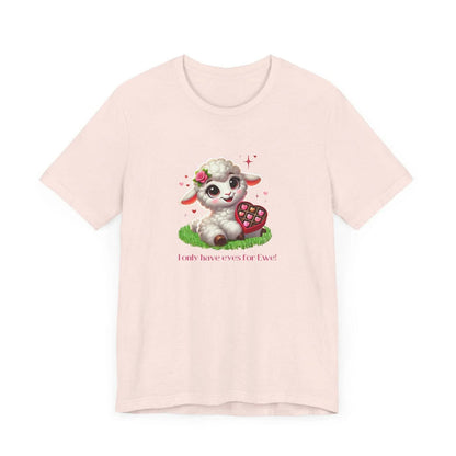 💖 I Only Have Eyes for Ewe! 🐑 Unisex Jersey Tee ✨ Spread the love this Valentine's Day! - Whippie's