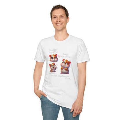 I'm Not Crazy, I'm Just Special Unisex Tee - Embrace Your Quirks!🐹💭 - Whippie's