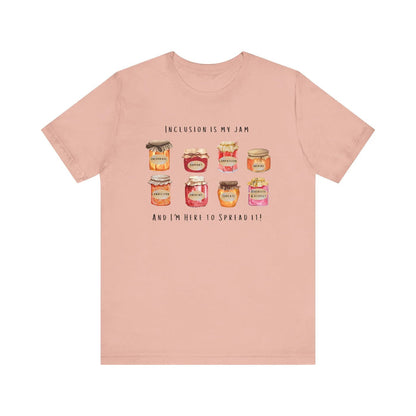 Inclusion Is My Jam Unisex Tee - Spread Kindness! - Whippie's