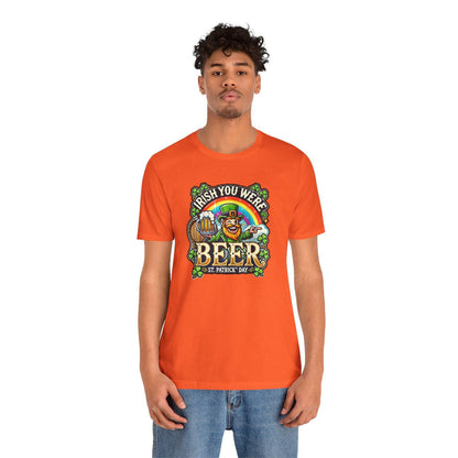 Irish You Were Beer T-Shirt - Cheers to St. Patrick's Day! 🍻🍀 - Whippie's