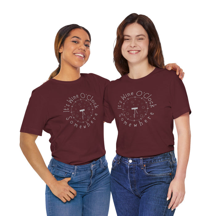 It's Wine O'Clock Somewhere Unisex Tee