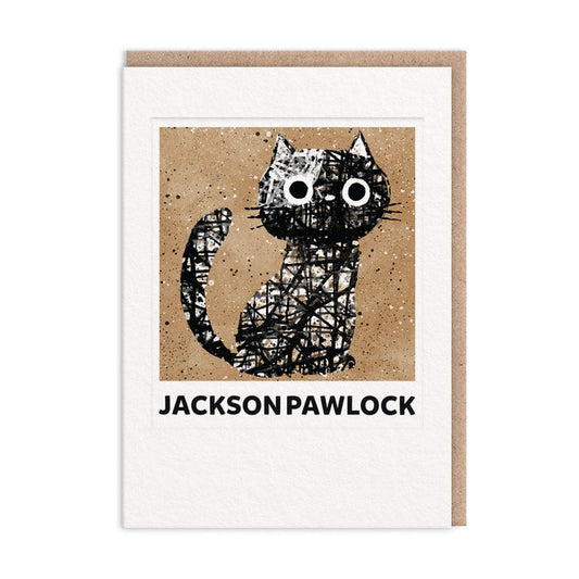 Jackson Pawlock cat illustration greeting card with speckled black design and bold text
