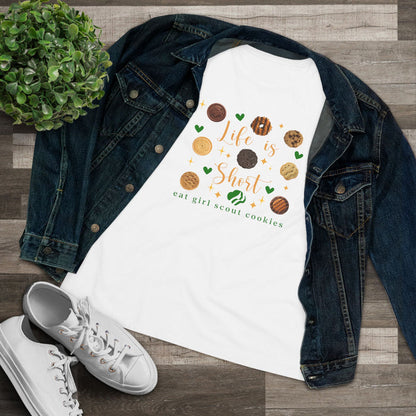 Life is Short, Eat Girl Scout Cookies Tee | Women's (ABC)