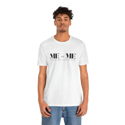🔥 ME vs ME, I am my Only Competition 💪 Unisex Jersey Tee ✨ Challenge yourself, conquer your goals! - Whippie's