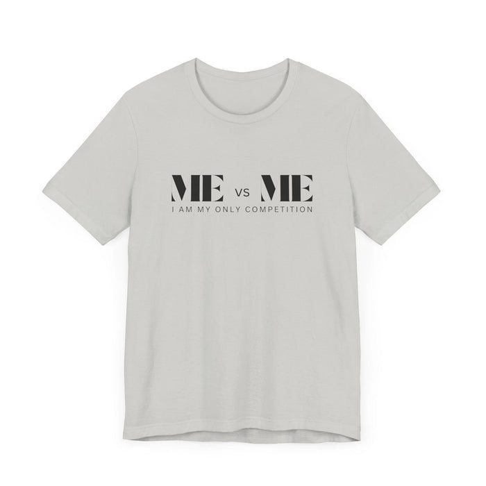 🔥 ME vs ME, I am my Only Competition 💪 Unisex Jersey Tee ✨ Challenge yourself, conquer your goals! - Whippie's