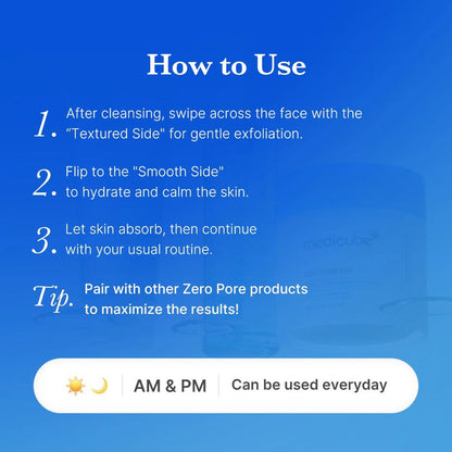 How to use medicube Zero Pore Pad 2.0 for gentle exfoliation and skin hydration.