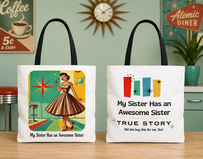 Mid-Century Awesome Sister Tote Bag | Sister Gift