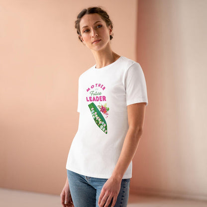 Mother of a Future Leader - Women's Tee - Support Her Journey! - Whippie's