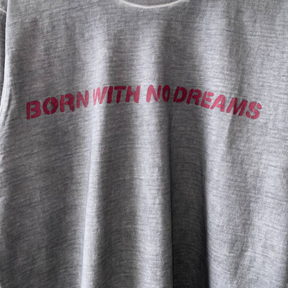 M+RC Noir Born With No dreams longsleeve