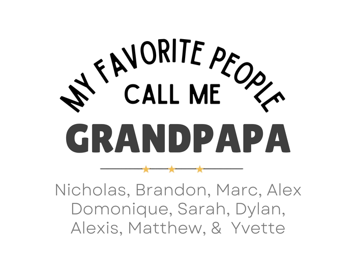 My Favorite People Call Me Grandpa | Father's Day Shirt