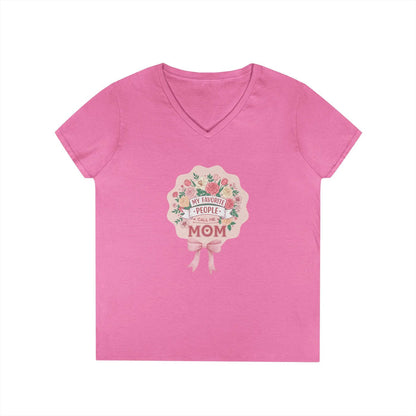 My Favorite People Call Me Mom Women's V-Neck T-Shirt - Whippie's
