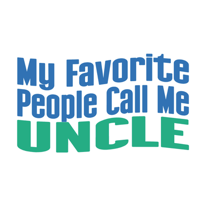 👨‍👦 My Favorite People Call Me UNCLE 💙 Unisex Tee ✨ The best uncles get promoted to favorite! - Whippie's