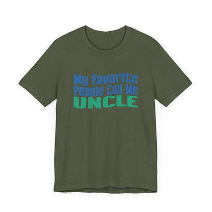 👨‍👦 My Favorite People Call Me UNCLE 💙 Unisex Tee ✨ The best uncles get promoted to favorite! - Whippie's