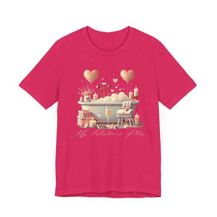 💖 My Valentine's Plan 🛁 Unisex Jersey Tee ✨ Romance, Relaxation, and a Touch of Whimsy! - Whippie's