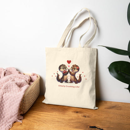 Otterly Crushing Life! Tote Bag