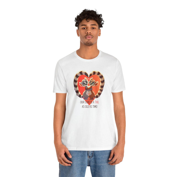 Our Love is a TAIL as Old as Time - Unisex Jersey Tee 💕 - Whippie's