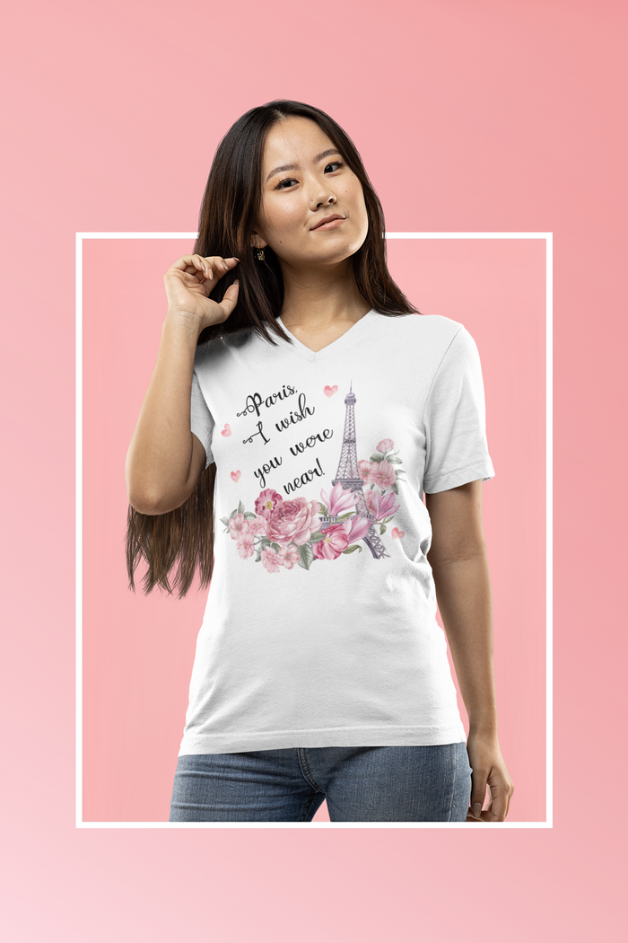 Paris, I Wish You Were Near! | Women's V-neck  Paris Shirt