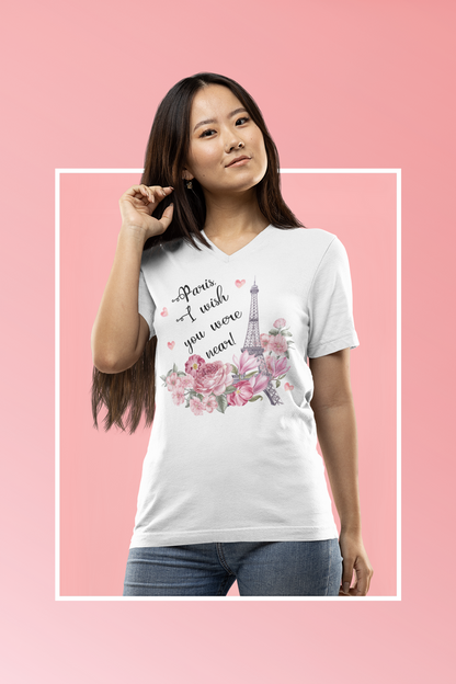 Paris, I Wish You Were Near! | Women's V-neck  Paris Shirt