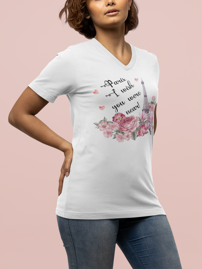 Paris, I Wish You Were Near! | Women's V-neck  Paris Shirt