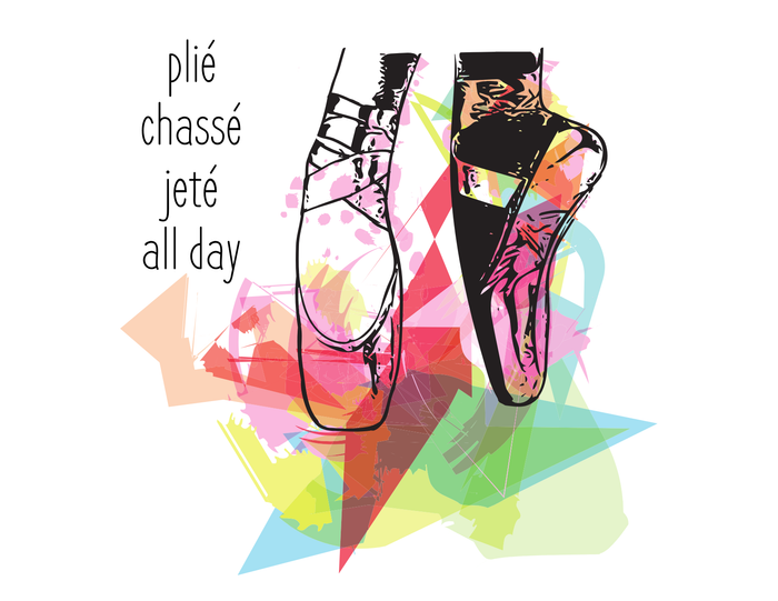 Plié Chassé Jeté All Day | Dance Yoga Top