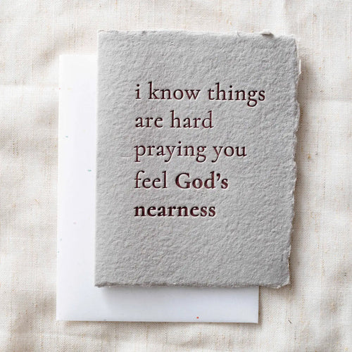 Praying God's Nearness- Greeting Card