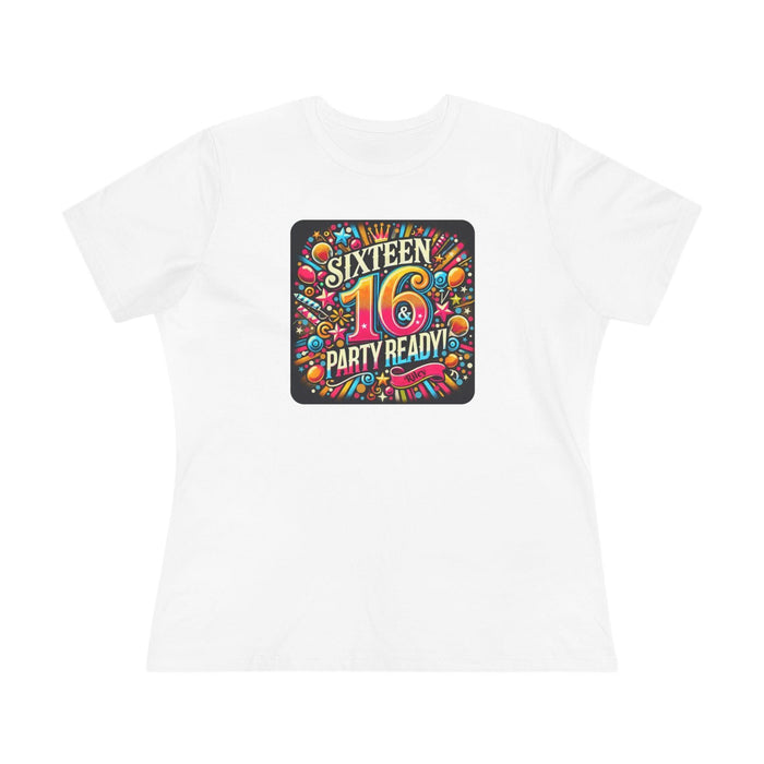 Sweet 16 & Party Ready - Women's Softstyle Tee - Personalizable - Whippie's