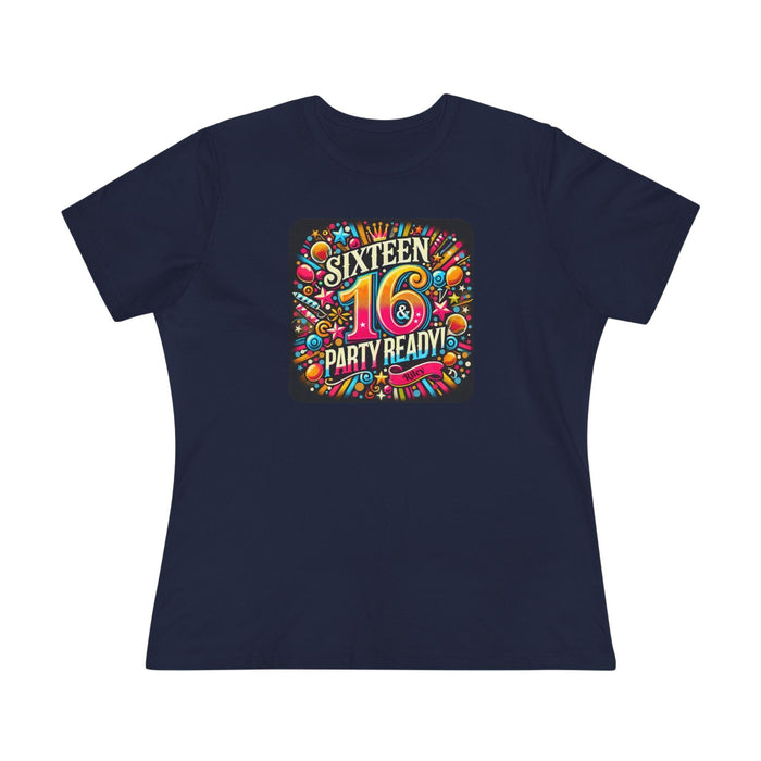 Sweet 16 & Party Ready - Women's Softstyle Tee - Personalizable - Whippie's