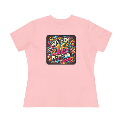 Sweet 16 & Party Ready - Women's Softstyle Tee - Personalizable - Whippie's