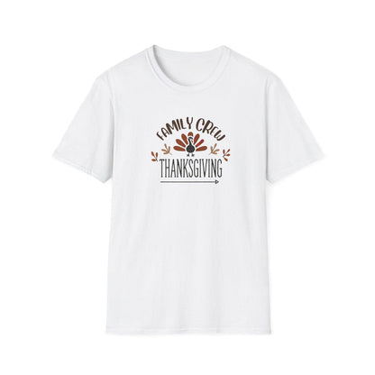 Thanksgiving Family Crew - Gobble 'Til You Wobble with Your Favorite Crew! 🦃🍁 Unisex T-Shirt - Whippie's