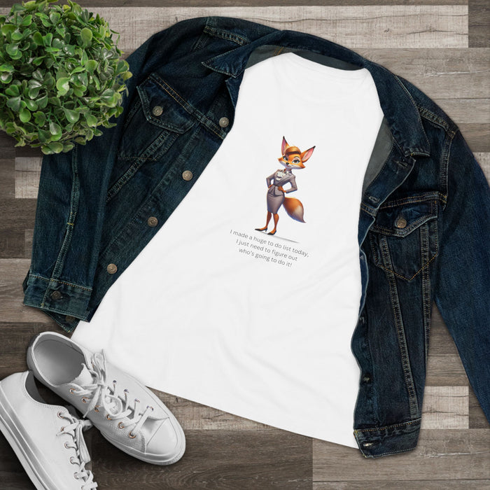 "To-Do List" Women's Tee - Who's Doing This?! ¦Š“� - Women's Tee